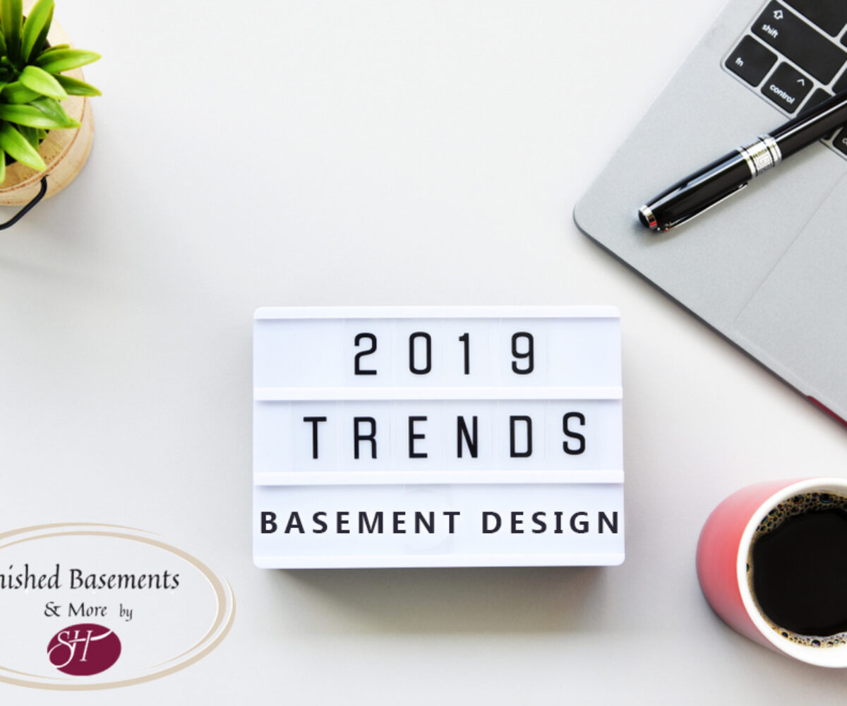 9 Top Trends in 2019 for Basement Design